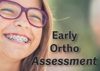 Puyallup dentist, Dr. Roland Vantramp at Dove Family Dentistry gives 5 reasons why early orthodontic assessment can prove beneficial for your child’s oral health.